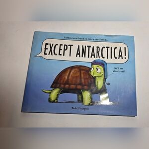 Except Antarctica! by Todd Sturgell - Paperback - Promotional Copy (Rare)